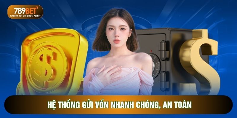 Nạp Tiền 789BET - Hướng Dẫn Gửi Vốn Qua 2 Phương Thức