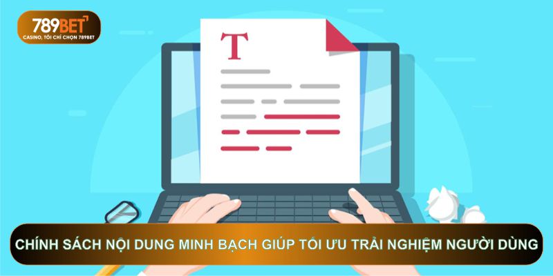 Chính Sách Nội Dung 789BET: Tiêu Chuẩn Và Bảo Mật 2026