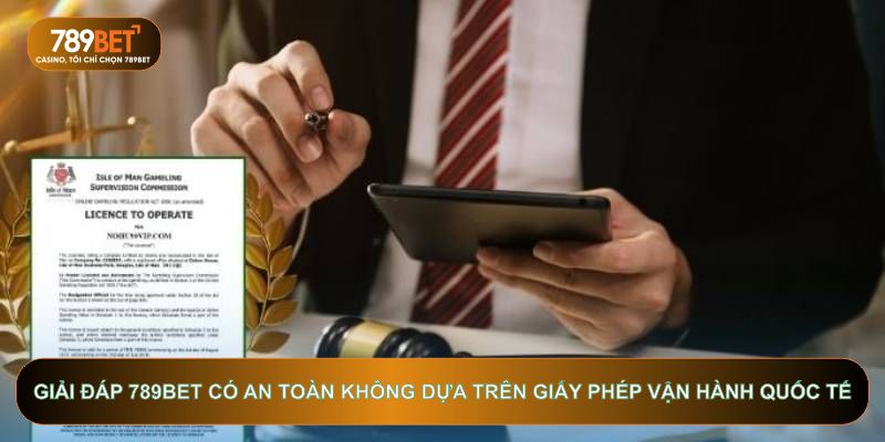789BET Có An Toàn Không? Phân Tích Từ Chuyên Gia Bảo Mật